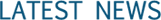Latest News